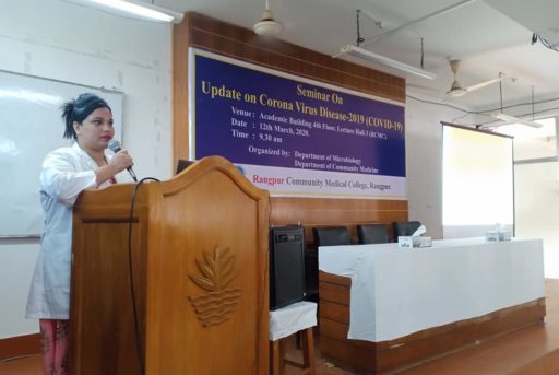 Assistant Professor Dr. Shah Tanzina Supta, Department of Community Medicine, RCMC&H represented the prevention procedure and the details of the Seminar on coronavirus outbreak at Lecture Hall in RCMC Academic Building.