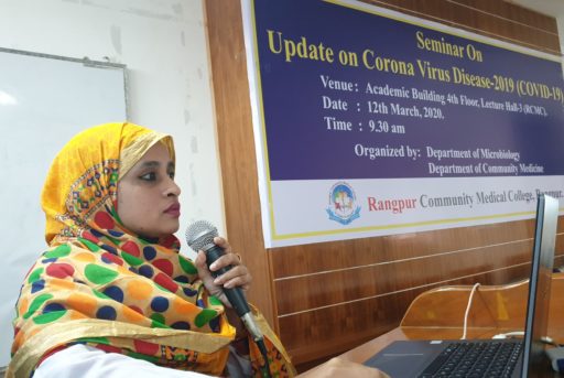 Associate Professor Dr. Most. Arefa Akter, Head of the Department of Microbiology, RCMC&H presented the topics of the Seminar on coronavirus outbreak at Lecture Hall in RCMC Academic Building